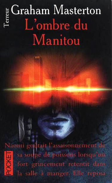 L'ombre du manitou