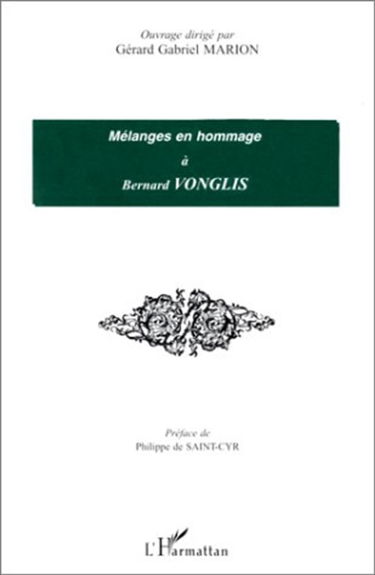 Mélanges en hommage à Bernard Vonglis
