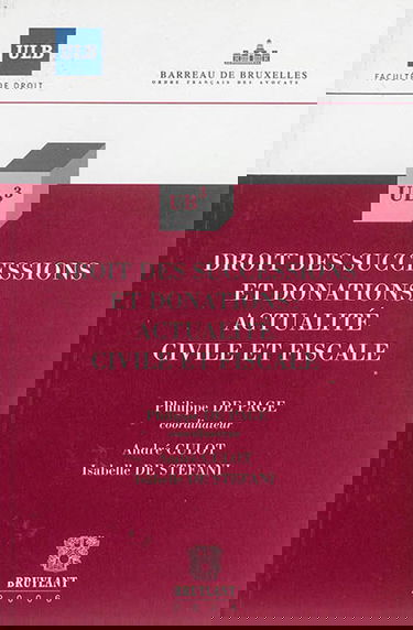 Droit des successions et donations : actualité civile et fiscale