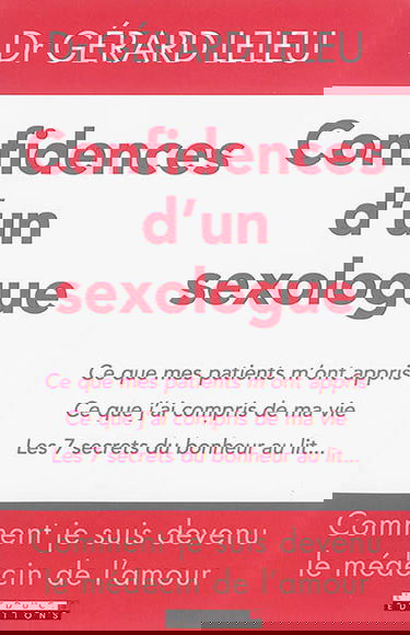 Confidences d'un sexologue