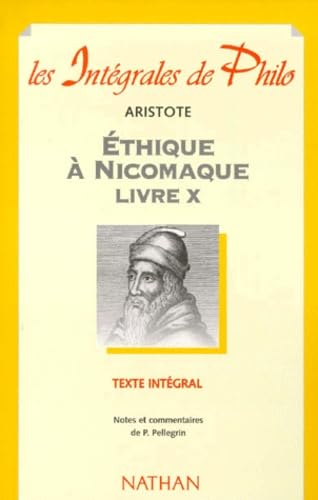 Ethique à Nicomaque : livre X
