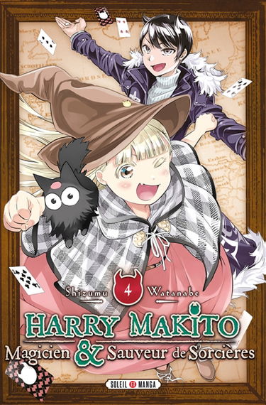 Harry Makito, magicien & sauveur de sorcières. Vol. 4