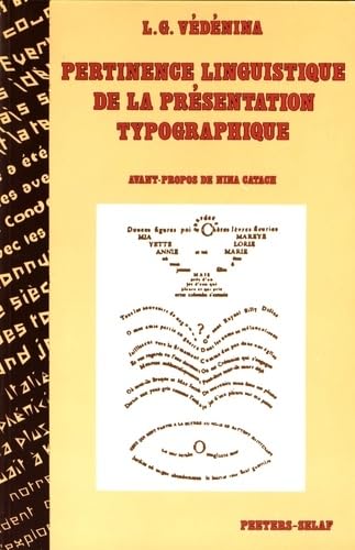 Pertinence linguistique de la présentation typographique
