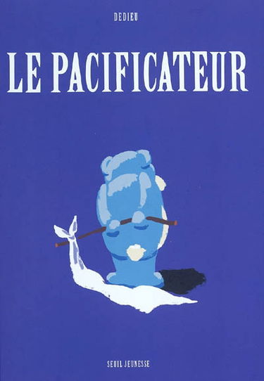 Le pacificateur