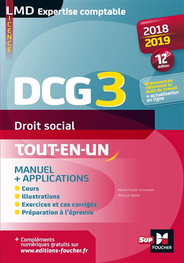 Droit social, DCG 3 : manuel & applications : tout-en-un, 2018-2019