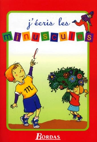 J ECRIS LES MINUSCULES NP (Ancienne Edition)