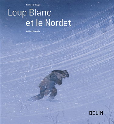 Loup Blanc et le Nordet