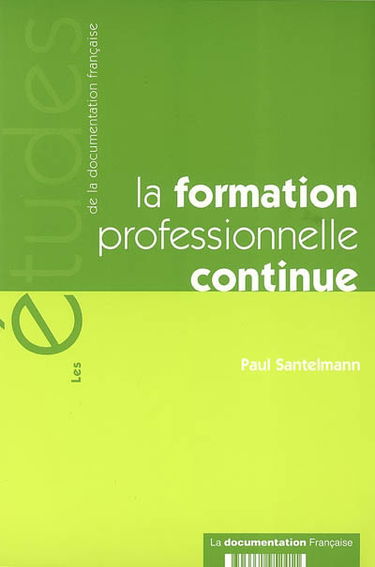 La formation professionnelle continue