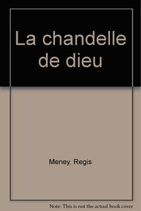 La Chandelle de Dieu
