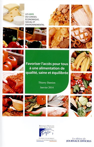 Favoriser l'accès pour tous à une alimentation de qualité, saine et équilibrée : mandature 2010-2015, séance du mardi 28 janvier 2014