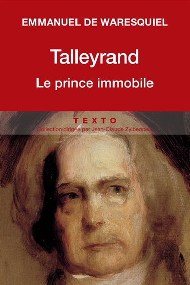Talleyrand, le prince immobile