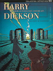 Harry Dickson : le Sherlock Holmes américain. Vol. 7. Les loups de Darkhenge