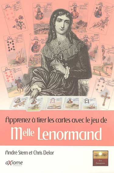 Couverture de Apprenez à tirer les cartes avec le jeu de mademoiselle Lenormand