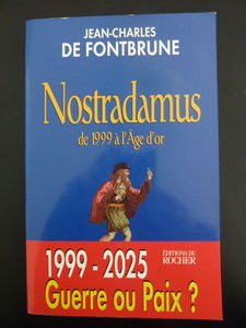 Nostradamus de 1999 à L'Âge d'Or