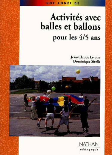 Activités avec balles et ballons avec les 4-5 ans