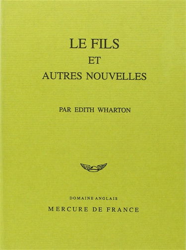 Le fils : et autres nouvelles