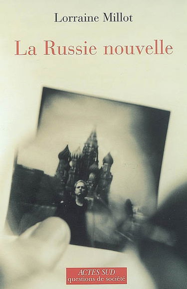 La Russie nouvelle