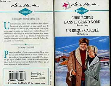 Chirurgiens dans le grand Nord (Harlequin)