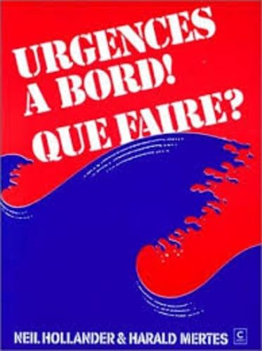 Urgences à bord, que faire ?