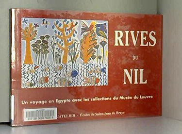 Rives du Nil : un voyage en Egypte avec les collections du musée du Louvre