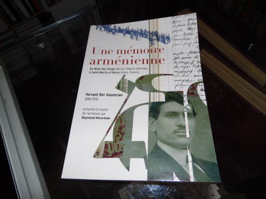 Une mémoire arménienne: De Medz Nor Kiugh (Bursa, Empire ottoman) à Saint-Martin-d'Hères (Isère, France)