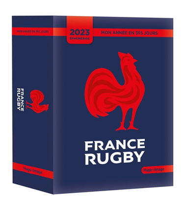 France rugby : mon année en 365 jours : éphéméride 2023
