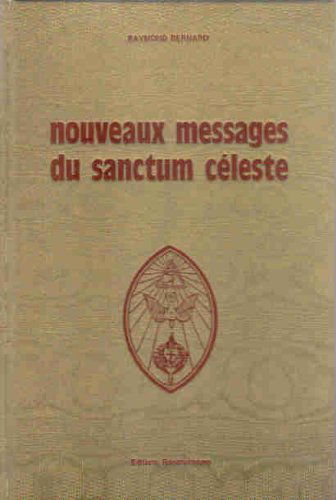 Nouveaux messages du sanctum céleste