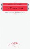 Le Phosphore
