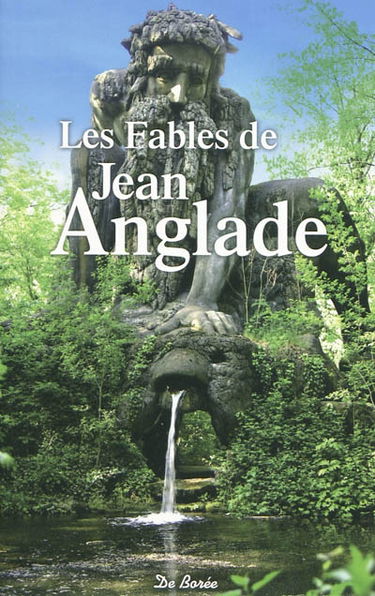 Les fables de Jean Anglade