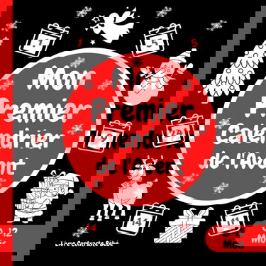 Mon Premier Calendrier de l'Avent: Imagier de Noël du 1er au 24 décembre | Livre noir et blanc bébé de 0 à 12 Mois composé d’images à fort contraste | ... Education Sensorielle pour les Nouveaux-nés