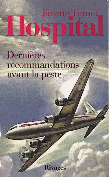 Dernières recommandations avant la peste