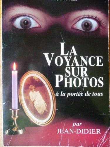 Couverture de La voyance sur photos à la portée de tous par Didier Jean