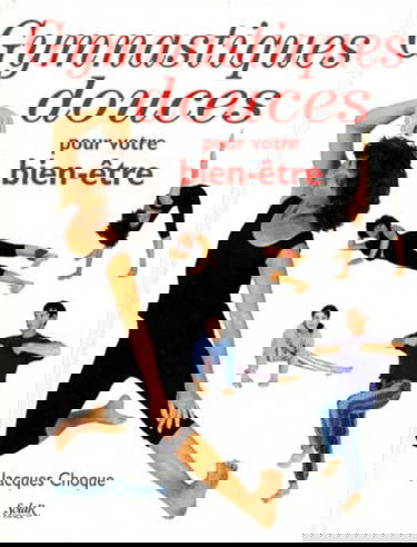 Gymnastiques douces pour votre bien-être