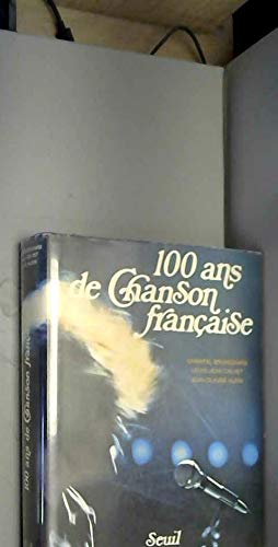 100 ans de chanson française