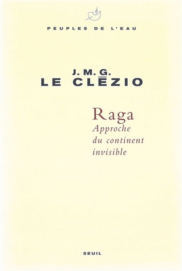 Raga, approche du continent invisible