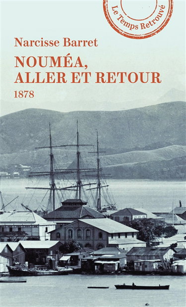 Nouméa, aller et retour : 1878