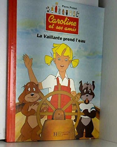 La Vaillante prend l'eau