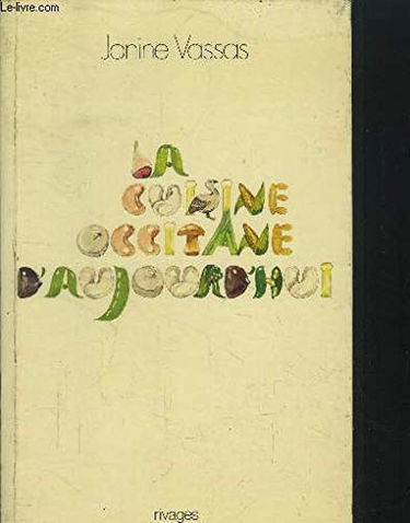 La cuisine occitane d'aujourd'hui