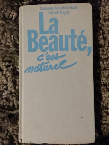 La Beauté, c'est naturel