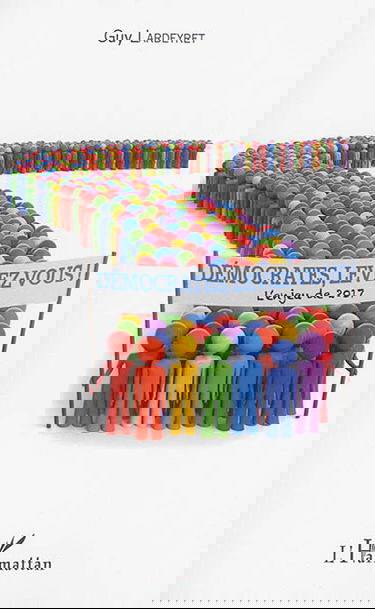 Démocrates, levez-vous ! : l'enjeu de 2017