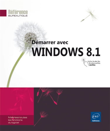 Couverture de Démarrer avec Windows 8.1 par Editions ENI