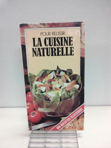 La Cuisine naturelle