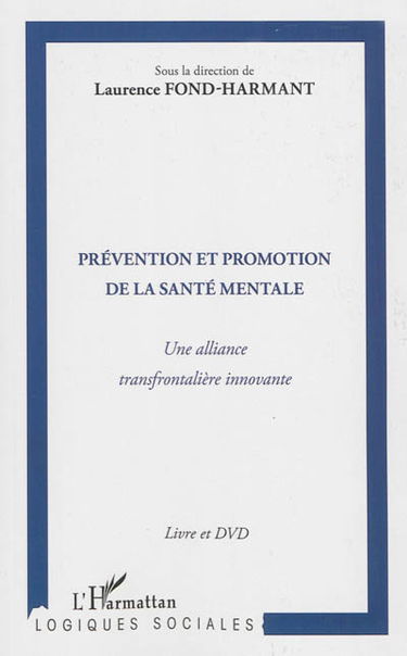 Prévention et promotion de la santé mentale : une alliance transfrontalière innovante