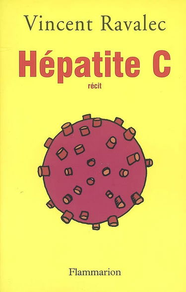Hépatite C : récit