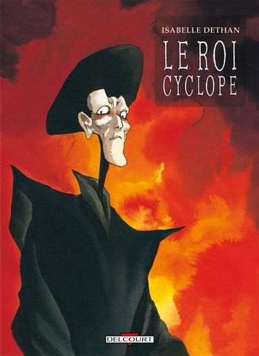 Le roi Cyclope : intégrale