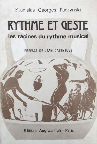 Rythme et geste : les racines du rythme musical
