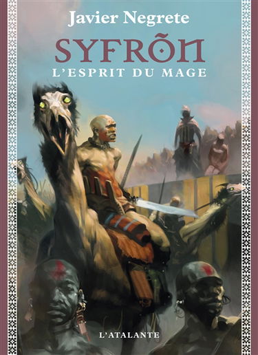 Chronique de Tramorée. Vol. 2. Syfron, l'esprit du mage