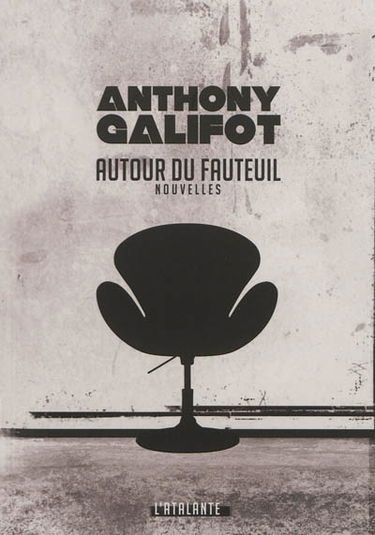 Autour du fauteuil