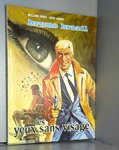 Bruno brazil : les yeux sans visage.