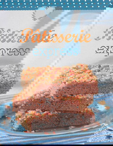 Pâtisserie express